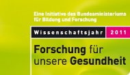 Wissenschaftsjahr 2011 - Forschung für unsere Gesundheit